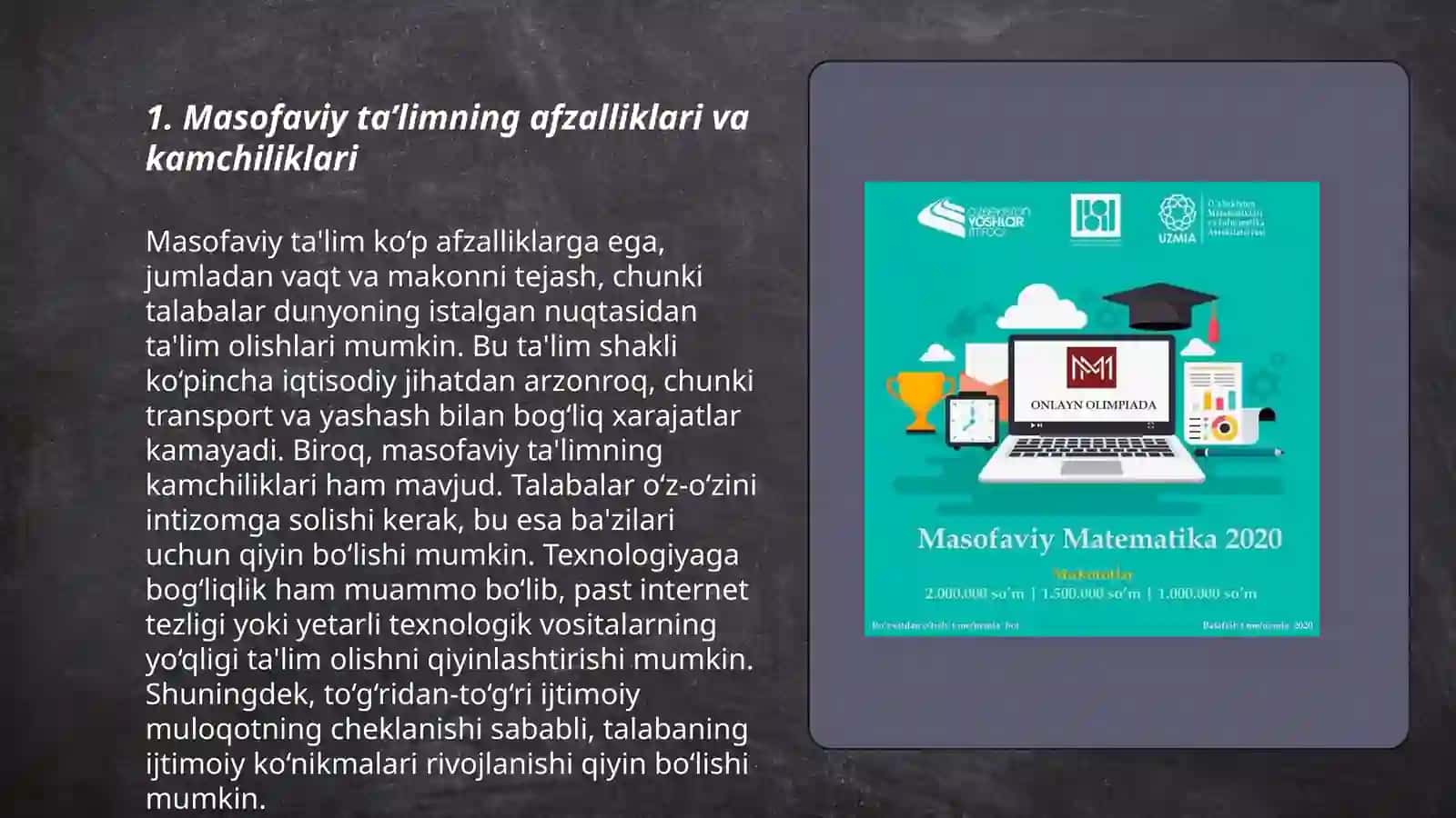 Masofaviy ta’limning afzalliklari va kamchiliklari 3
