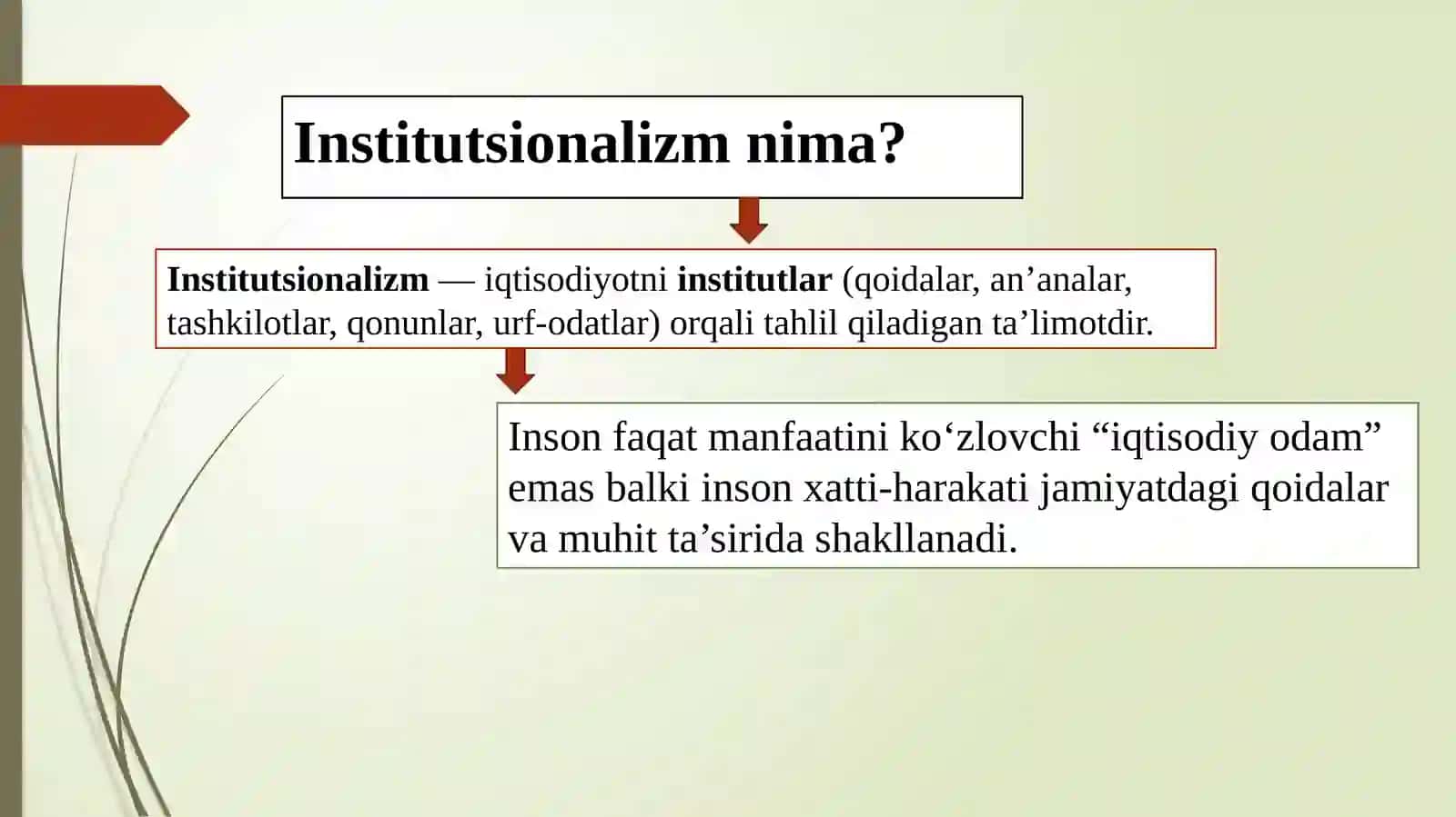 Institutsionalizmning yo‘nalishi va mohiyati 3