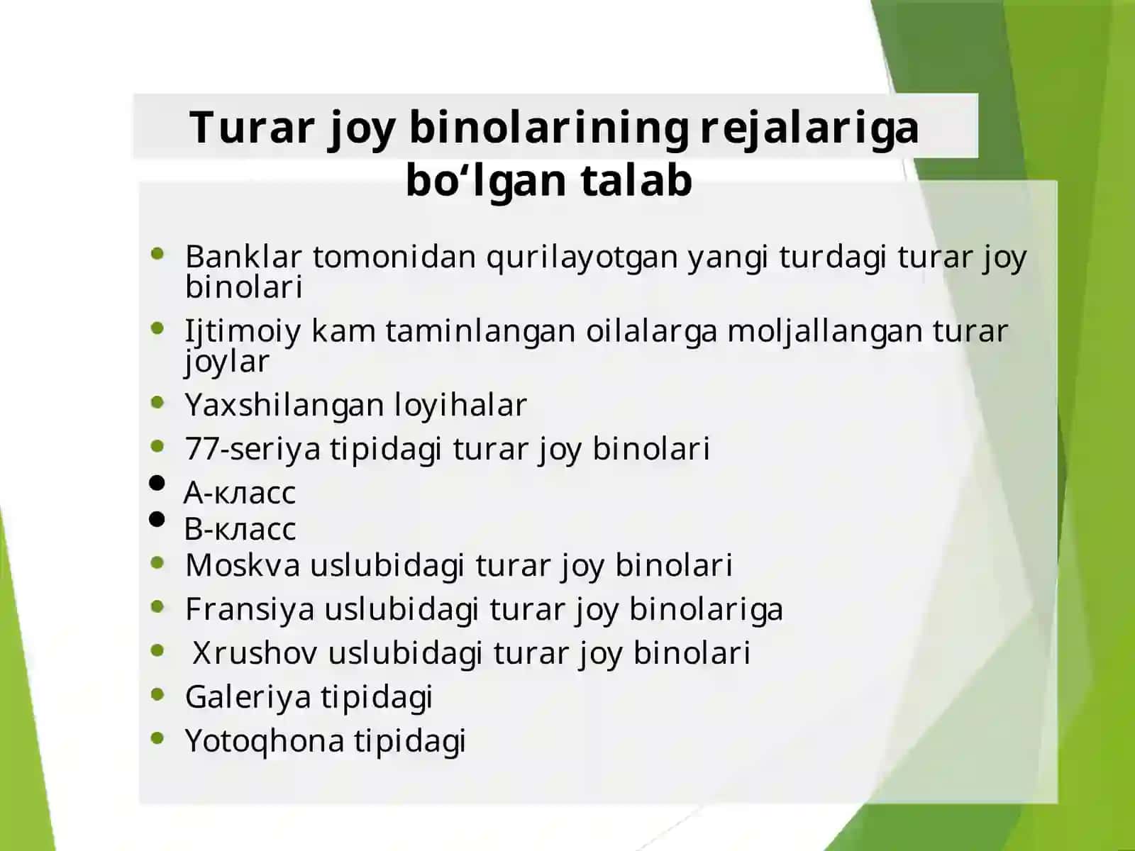 1. Тurar joy binolarining turlari va ularni loyihalashga bo`lgan talablar. 2. Loyihaning innovatsion yechimlari. 4.Bаjаrilgan loyiha ishlari. 3