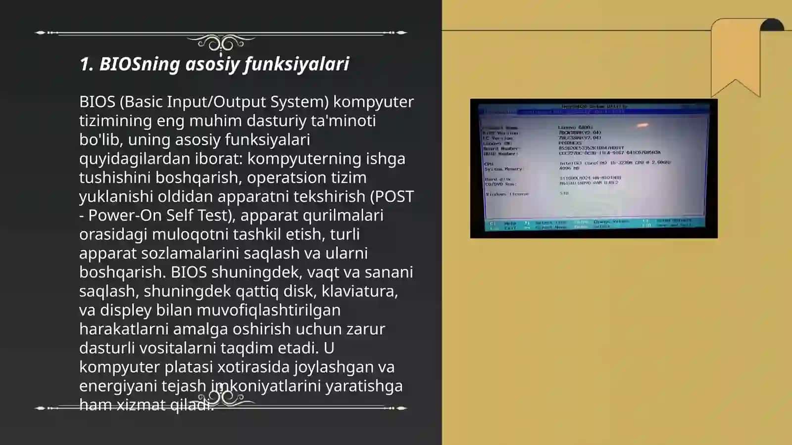 Bios – kiritish chiqarish bazaviy tizimi 3