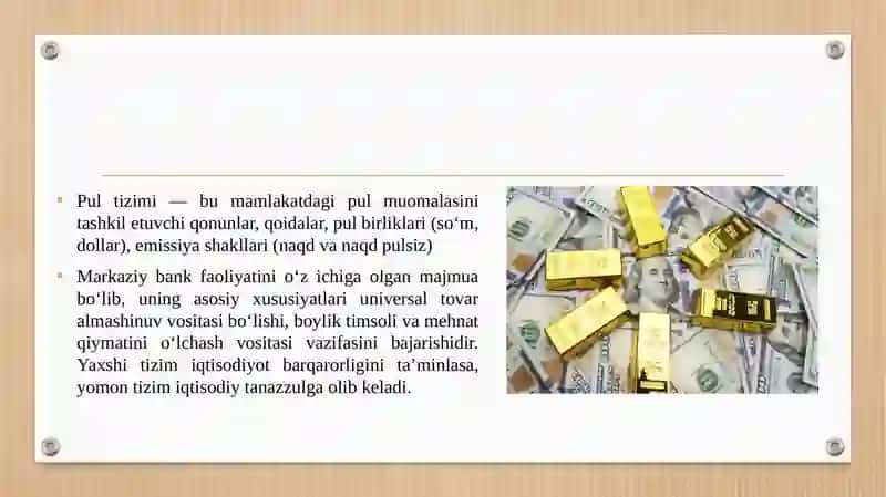 Pul tizimi va uning o‘ziga xos xususiyatlari 3