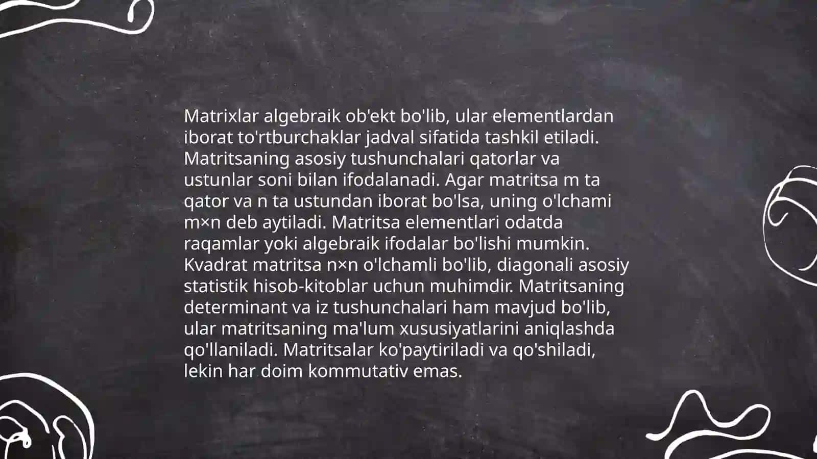 Matritsalar va ular ustida amallar 3