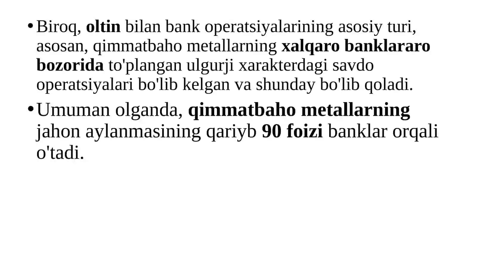 Qimmatbaho metallar bilan bank operatsiyalarining asosiy turlari 3