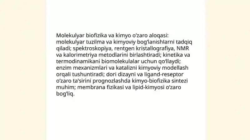 Molekulyar biofizika va kimyo o‘zaro aloqasi 3