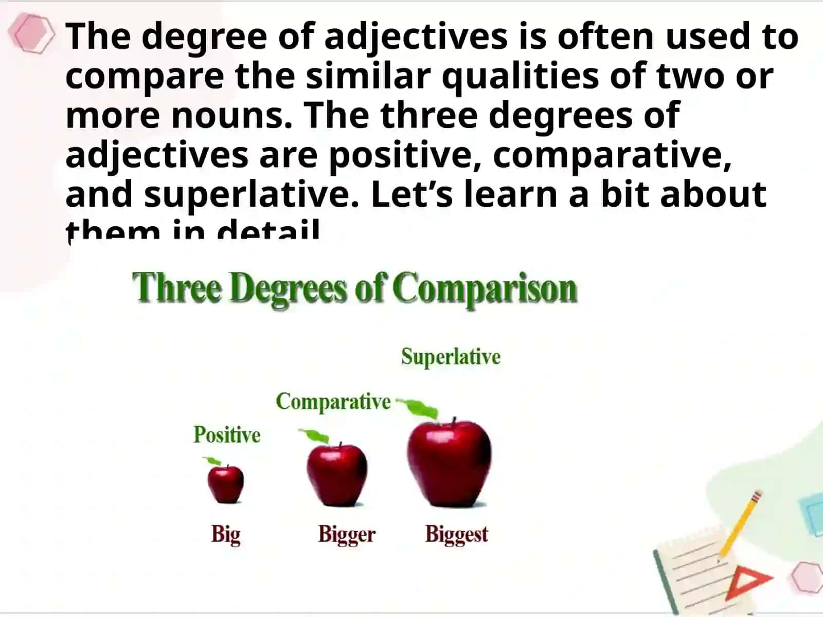 DEGREES OF ADJECTIVES 3