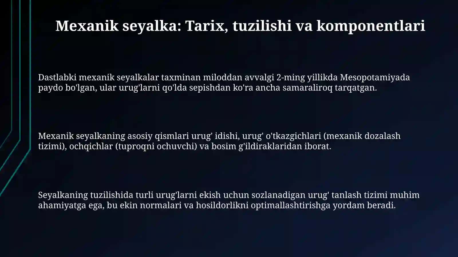 Mexanik seyalka: Tarix, tuzilish va komponentlari 3