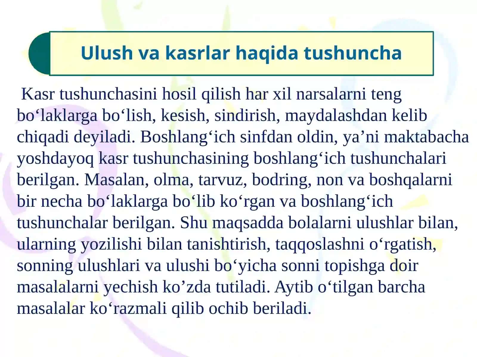 Ulush va kasr. Kasrlar ustida ogʻzaki va yozma hisoblash va taqqoslash usullari 3