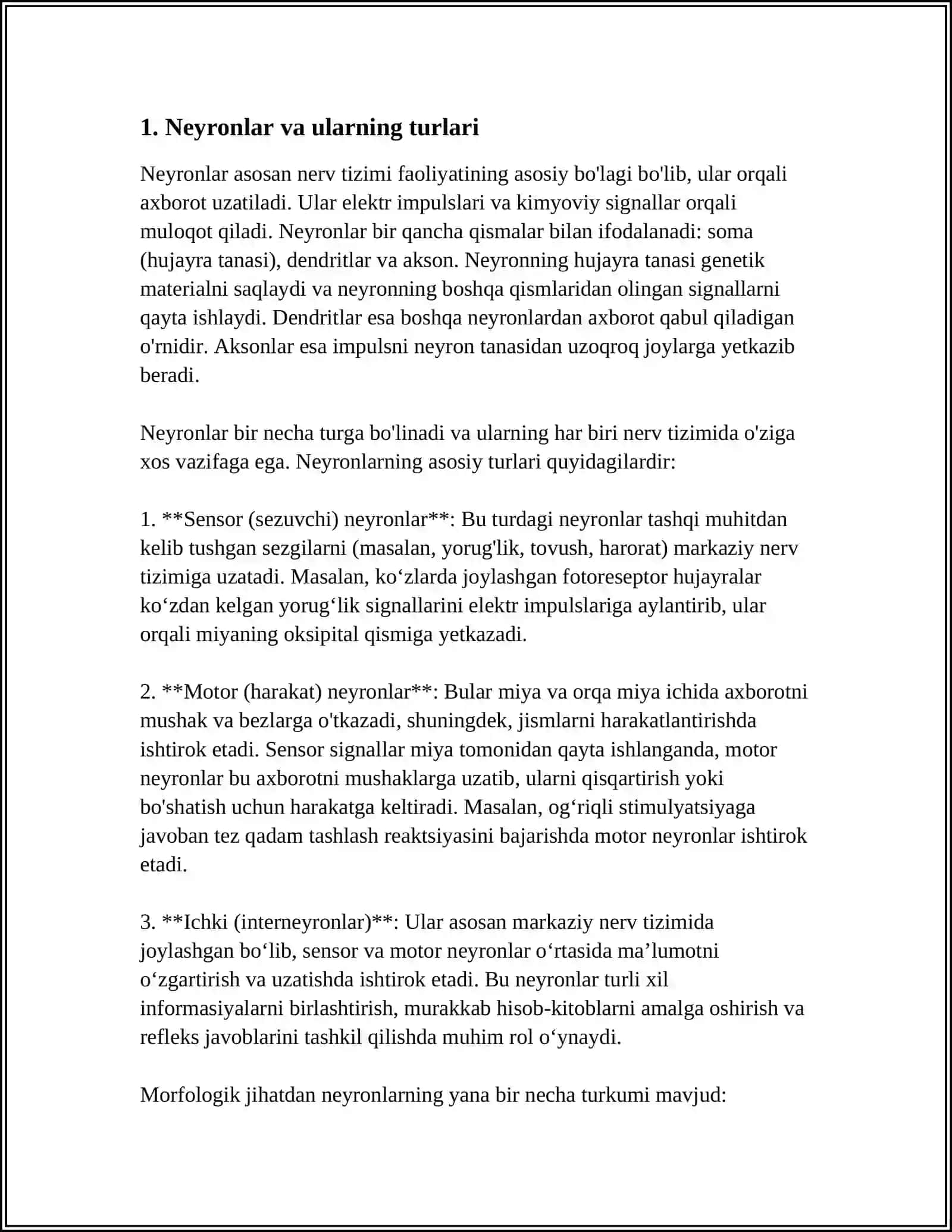 ORQA MIYANING HARAKATLANTIRUVCHI NEYRONLARINING TURLARI, ULARNING MORFOFUNKSIONAL XUSUSIYATLARI. BOSH MIYA YARIM SHARLARI PO'SLOG'IDA HUJAYRALARARO BOG'LANISHLAR 3