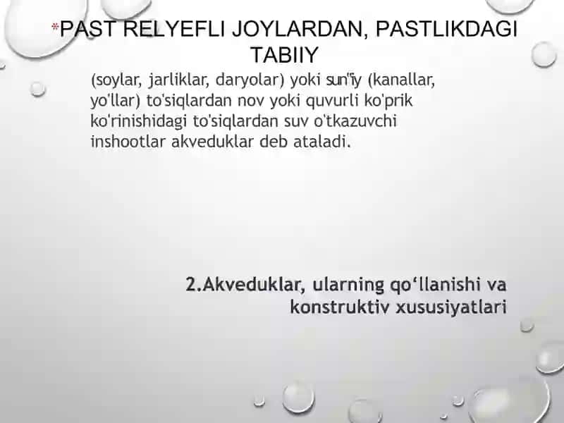 Suv o'tkazuvchi inshootlarning vazifasi va turlari, To'siqlardan suv o'tkazish inshootlari 3