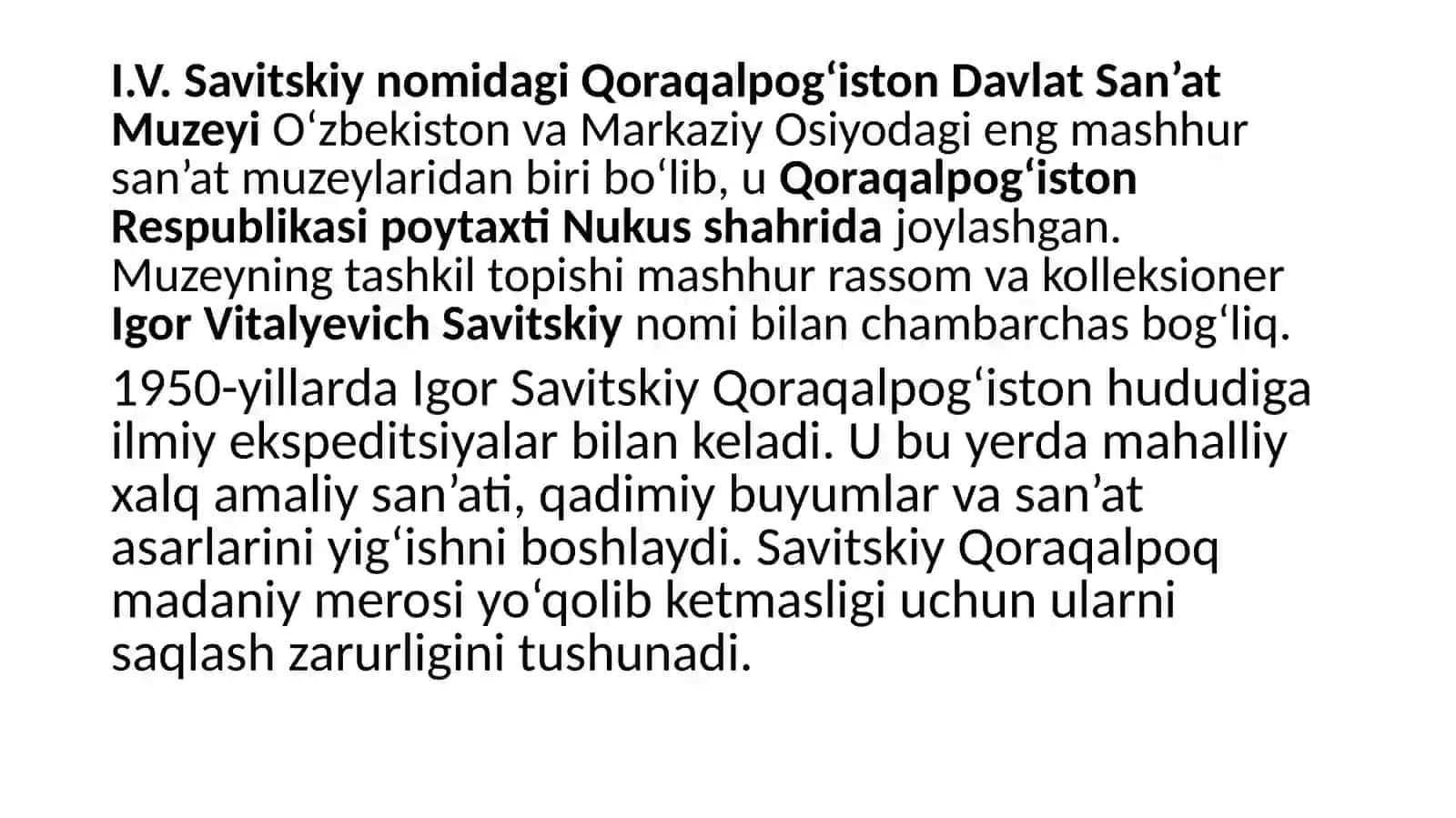 I.V. Savitskiynomidagi Qoraqalpogʻiston Davlat San’at Muzeyi 3