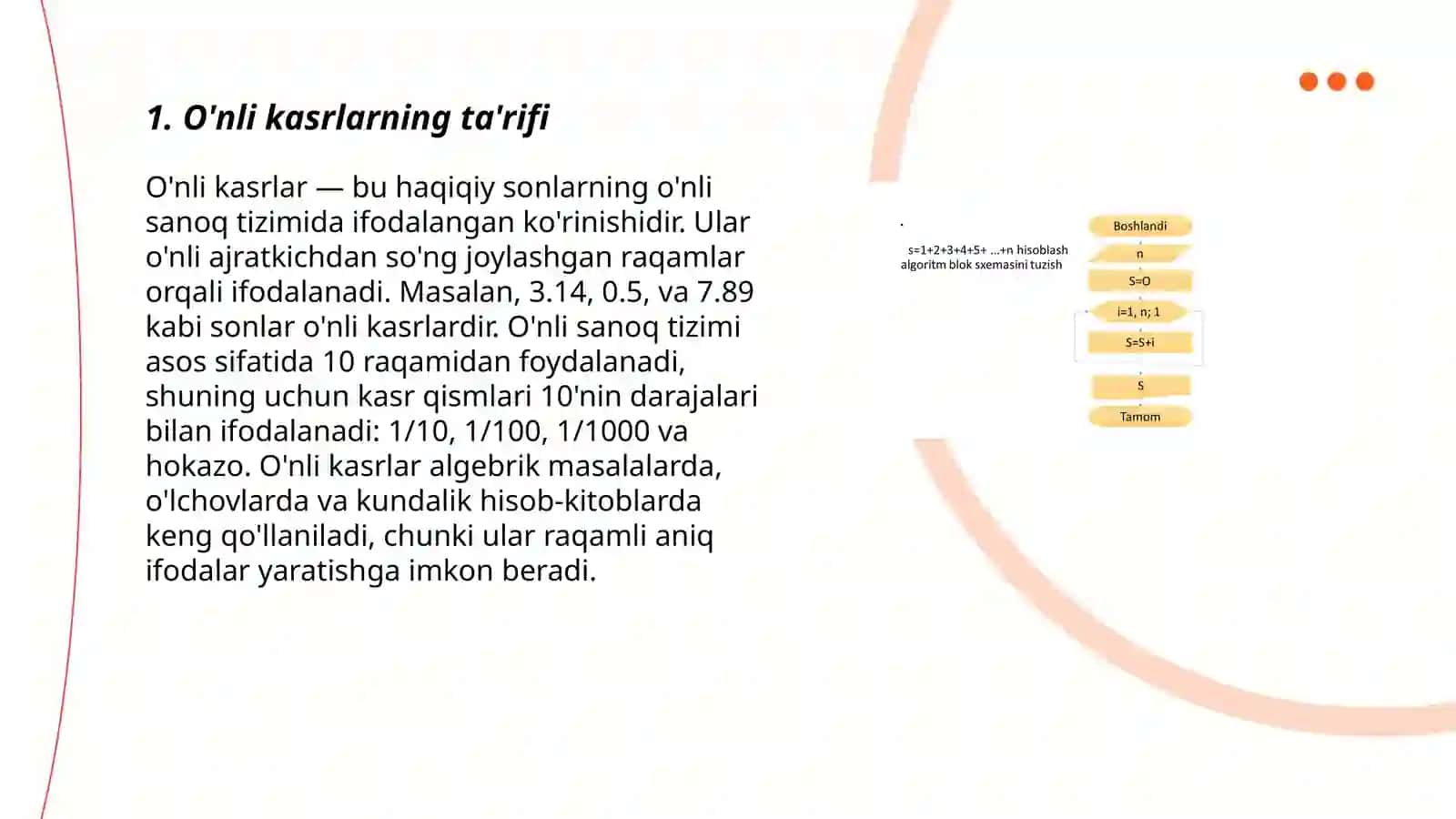 Oʻnli kasrlar va ular ustida arifmetik amallarni bajarish algoritmi 3