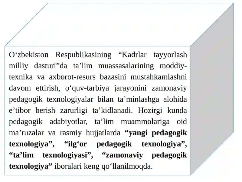 Pedogogik texnologiylar maqsadi, vazifalari va dolzarb muammolar 3