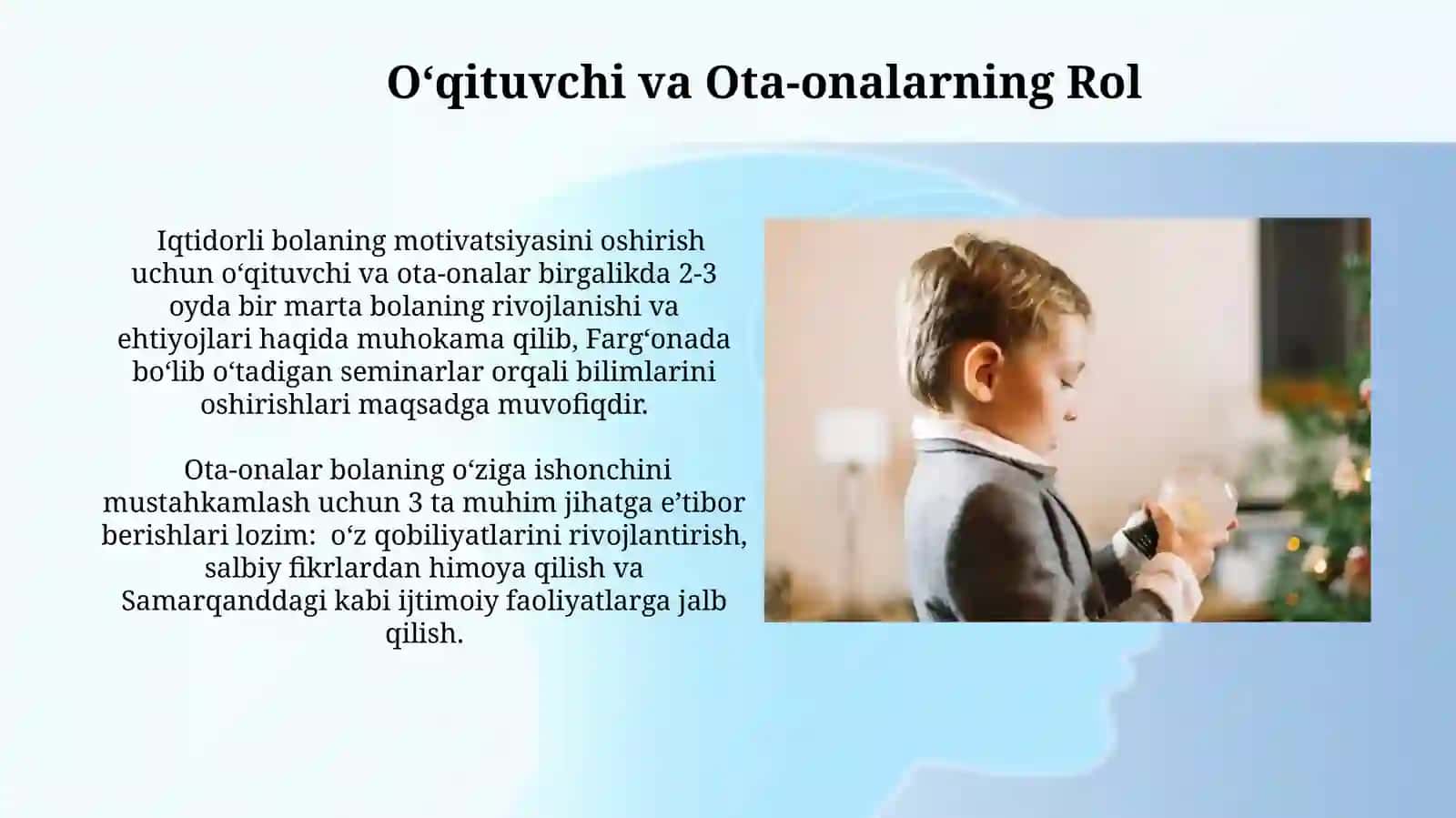 Iqtidorli bolaning o’z o’zini anglashi,motivatsion sohasi 3