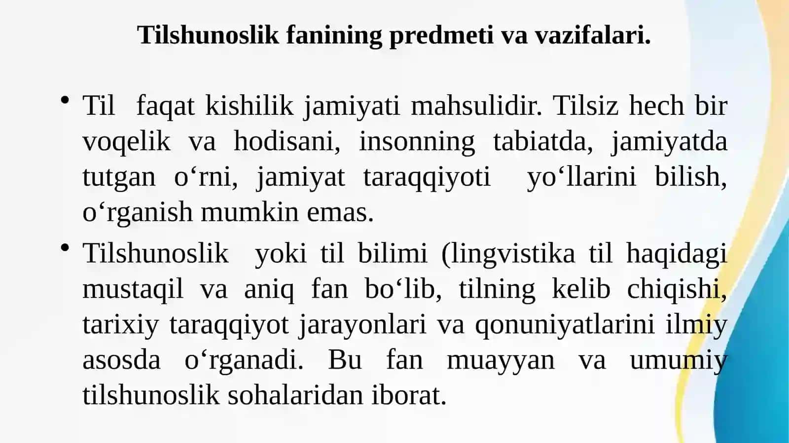 Tilshunoslik fan sifatida. Tilning mohiyati. Tilning paydo bo‘lishi 3