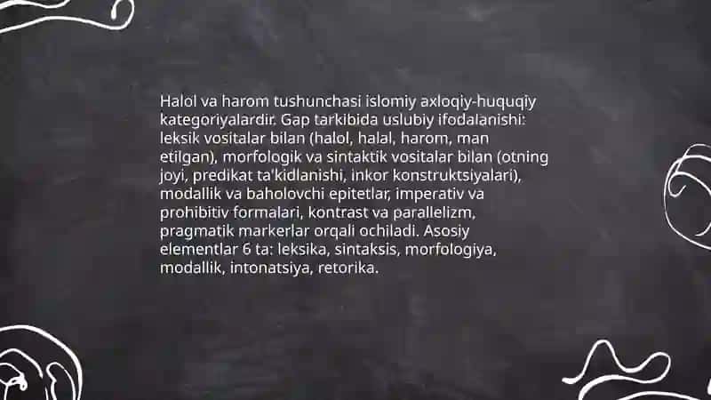 Halol va harom tushunchasi: gap tarkibida uslubiy ifodalanishi 3