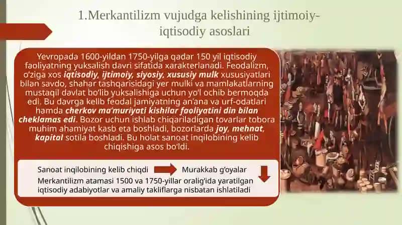 Merkantilizm iqtisodiy ta'limotining mohiyati va ahamiyati 3