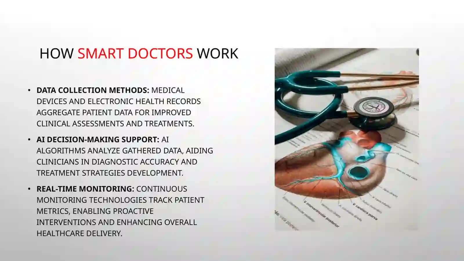 The Rise ofSmart Doctorsin Healthcare 3
