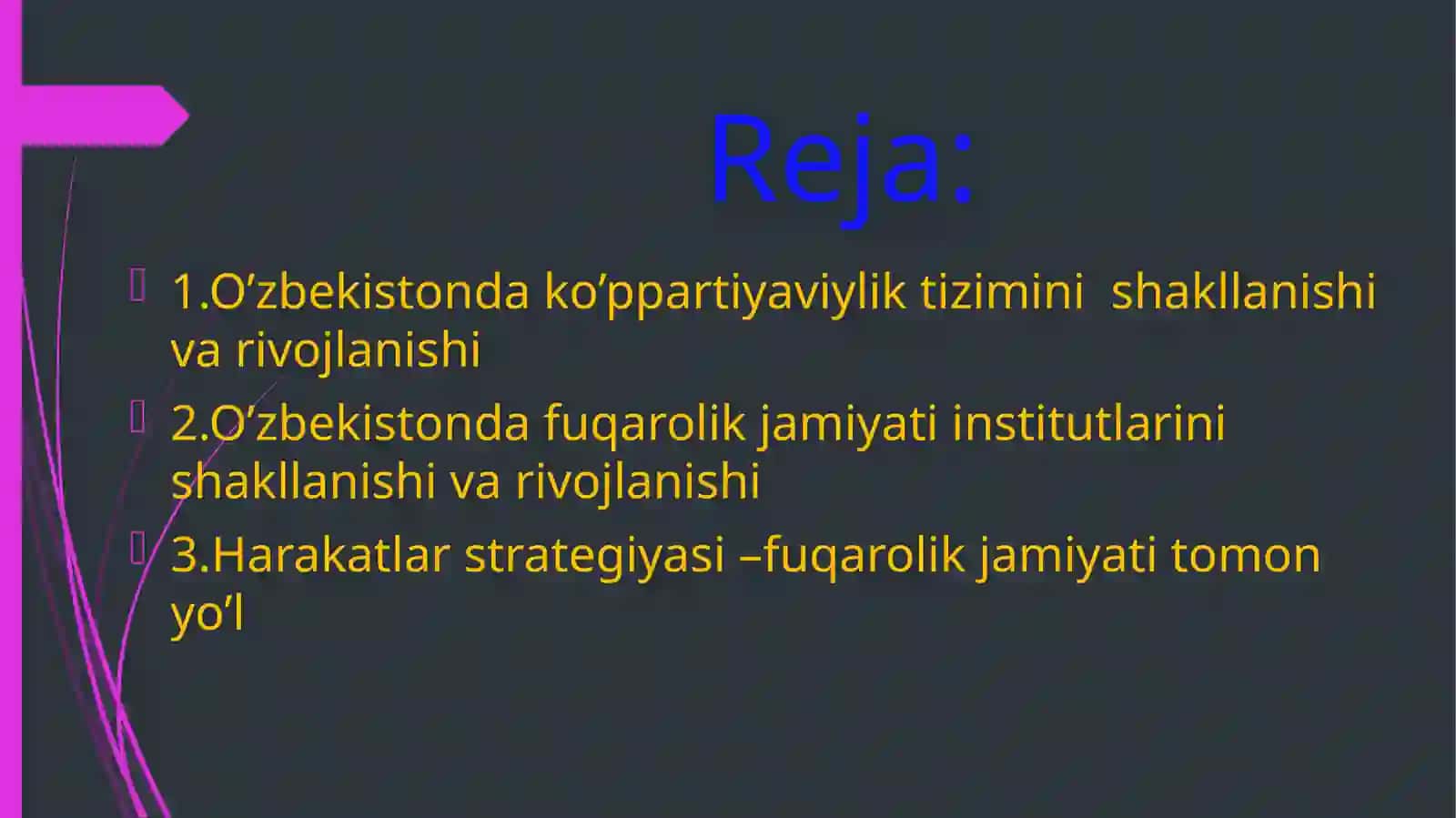 Guruh toshboyeva masturaning,,O’zbekistonni rivojlantirish strategiyasi va Fuqarolik jamiyati’’fanidan taqdimoti 3