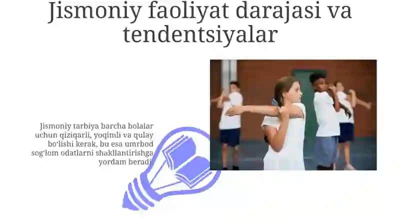 Bolalar jismoniy tarbiya fanining umumiy masalalari 3