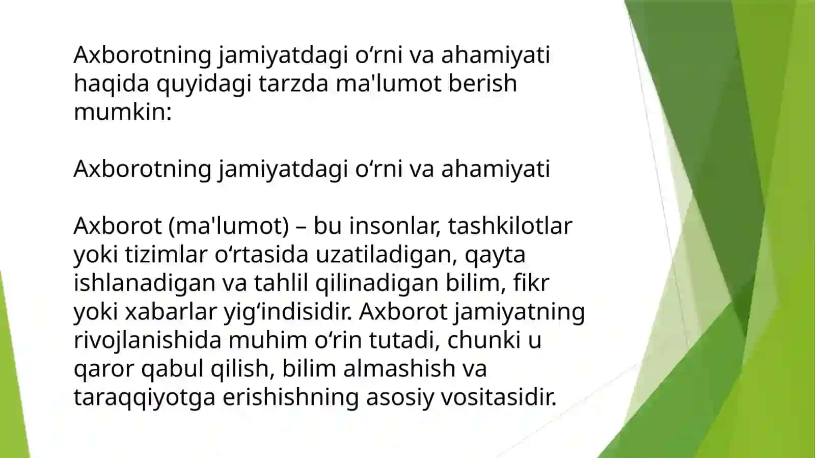 Axborotning jamiyatdag'i o‘rnivaahamiyati 3
