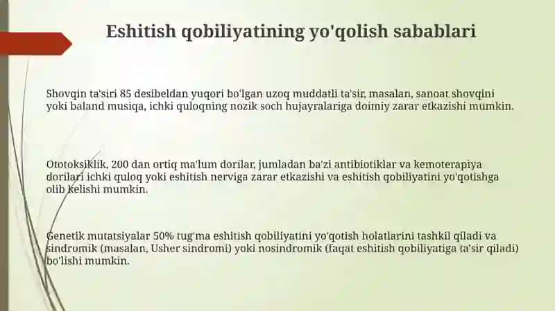 Eshitish nuqsonlarining kelib chiqishi sabablari turlari 3