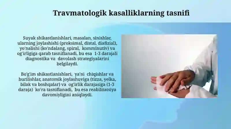 Travmatologik kasalliklar haqida 3