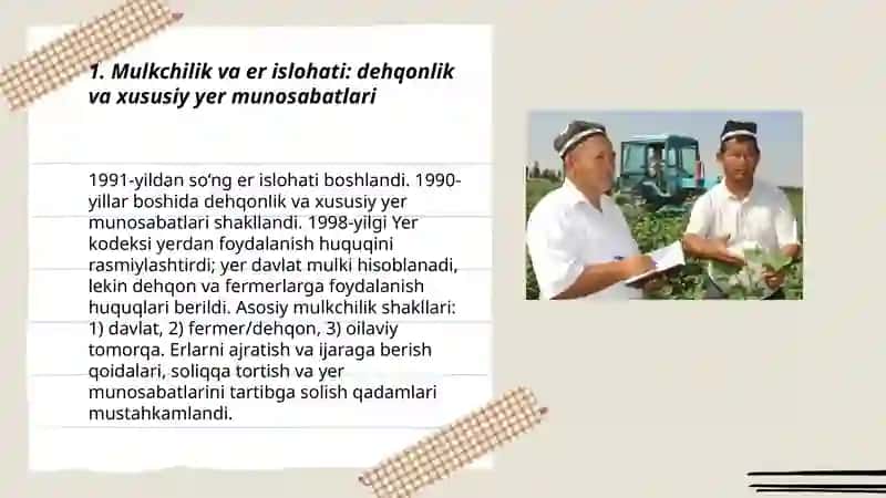 Mustaqillik yillarida qishloq xo‘jaligi va sanoat sohasidagi o‘zgarishlar. 3
