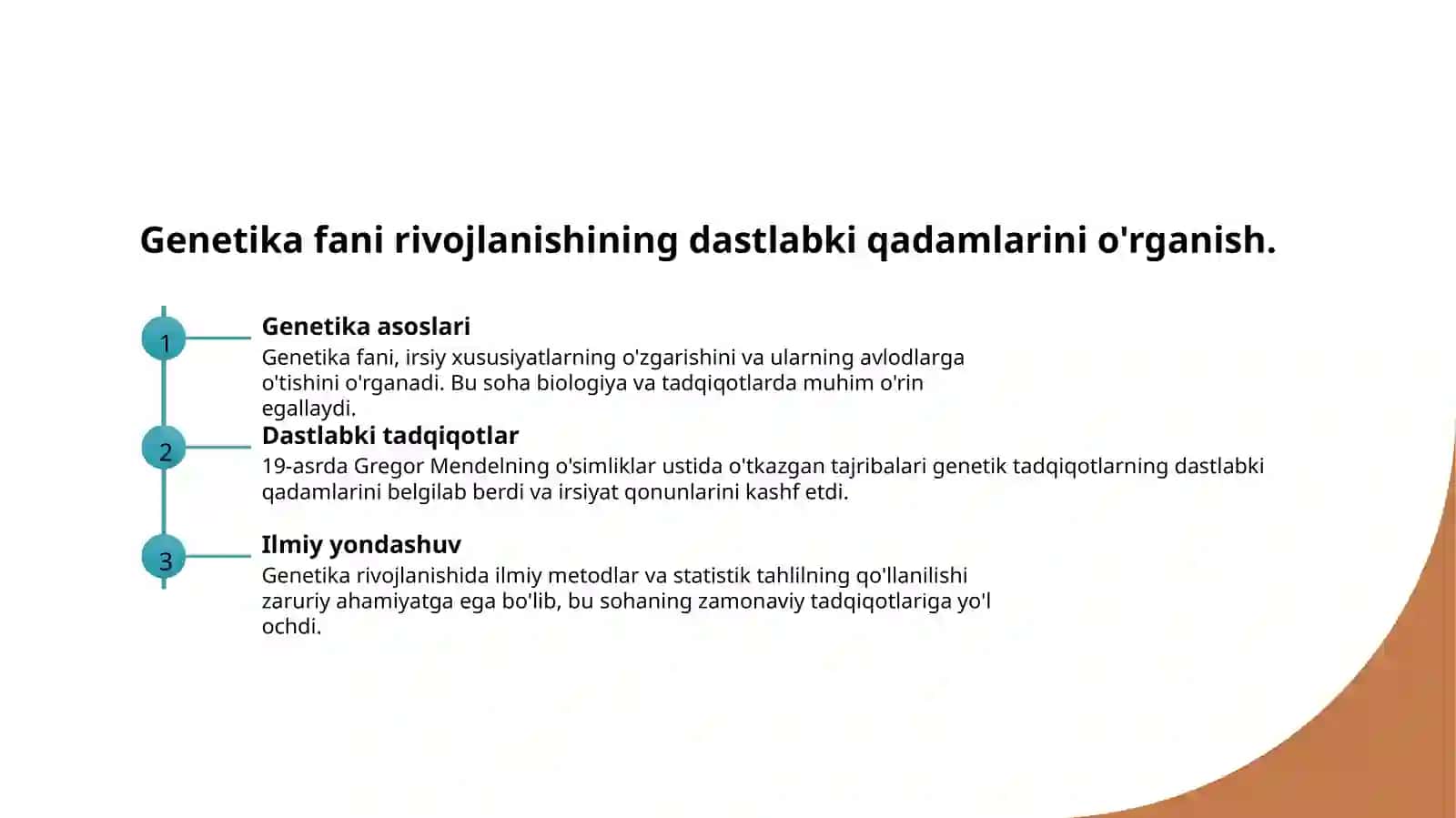 Genetikaning fan sifatida rivojlanishini tarixiy bosqichlari. Mendel va Morganning soha rivojlanishiga qo'shgan hissasi. Belgilar irsiylanishini asosiy qonunlari 3