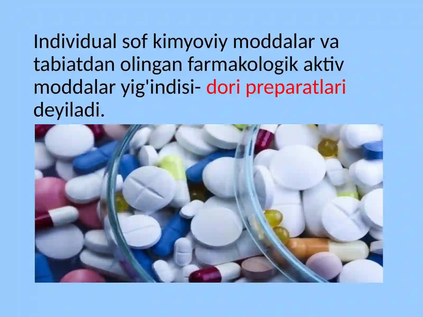Dorishakllari va ularning tasnifi 3