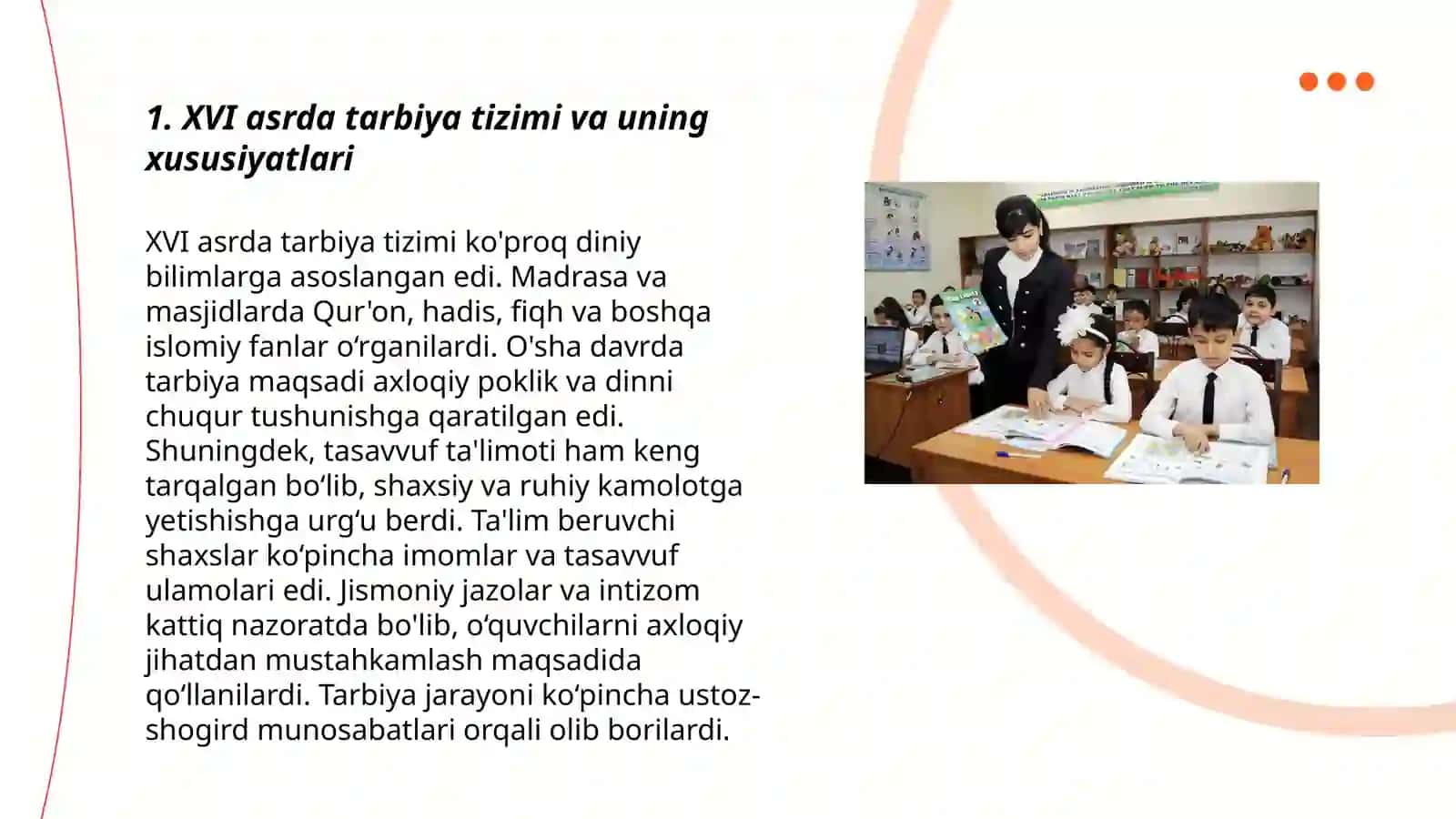 XVI - XIX asrning birinchi yarmida tarbiya, maktab, pedagogik fikrlar 3