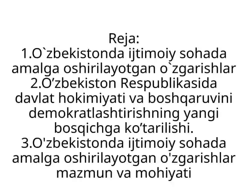 O‘zbekistonda ijtimoiy sohada amalga oshirilayotgan o`zgarishlar 3