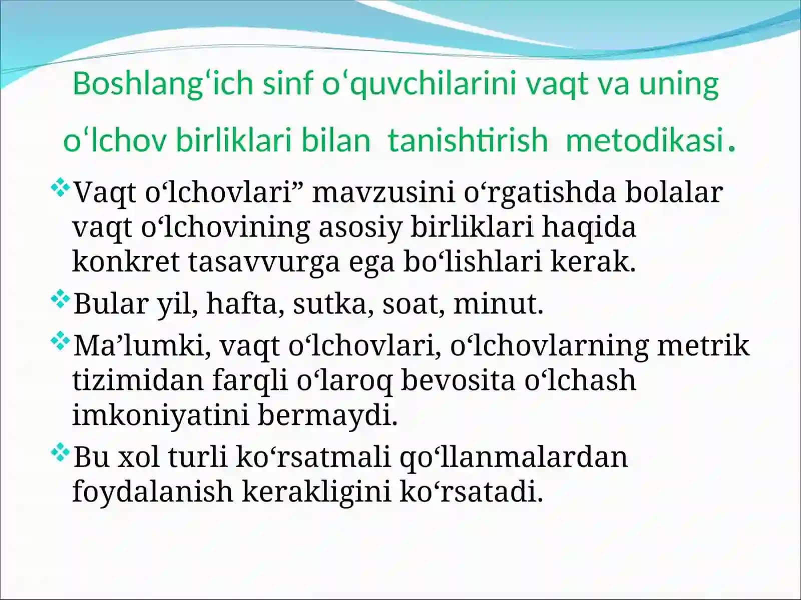 Vaqt o‘lchov birliklarini o'rgatish metodikasi 3