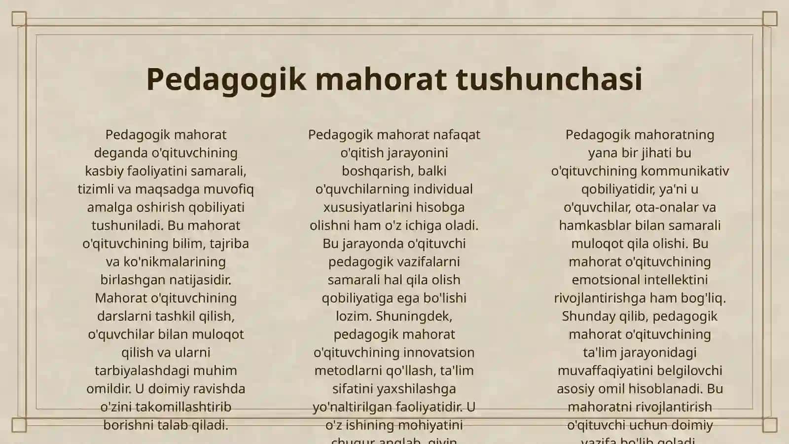 PEDAGOGIK MAHORATNING ASOSIY KOMPONENTLARI. O'QITUVCHI FAOLIYATIDA PEDAGOGIK QOBILIYAT. KOMUNIKATIV MALAKALAR VA TA'SIR KO'RSATISH 3
