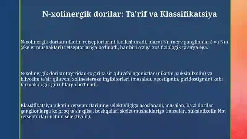 N-xolinergik dorilar, Ganglion blokatorlari va Mushak relaksantlar 3