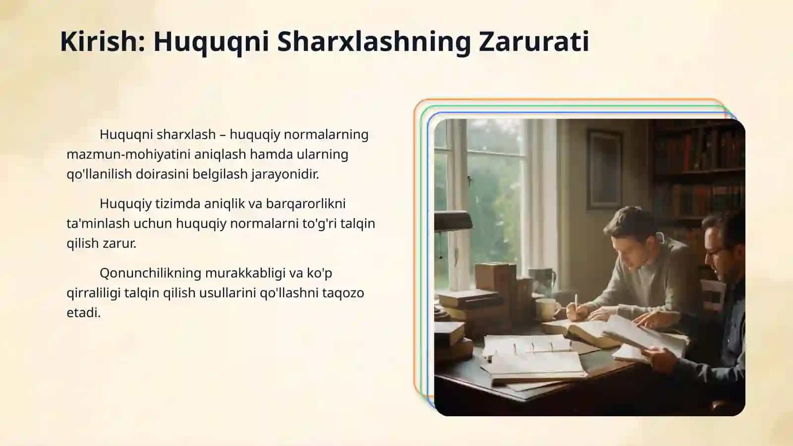Huquqni sharxlash tushunchasi va usullari 3