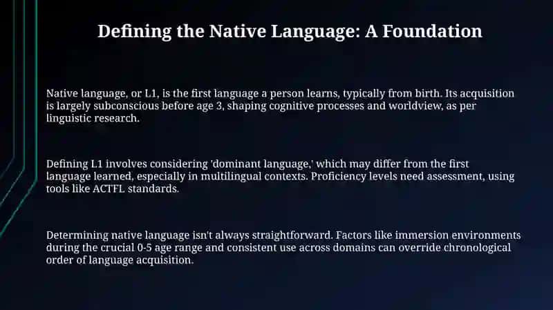 Leveraging the Native Language: Benefits and Bridges 3