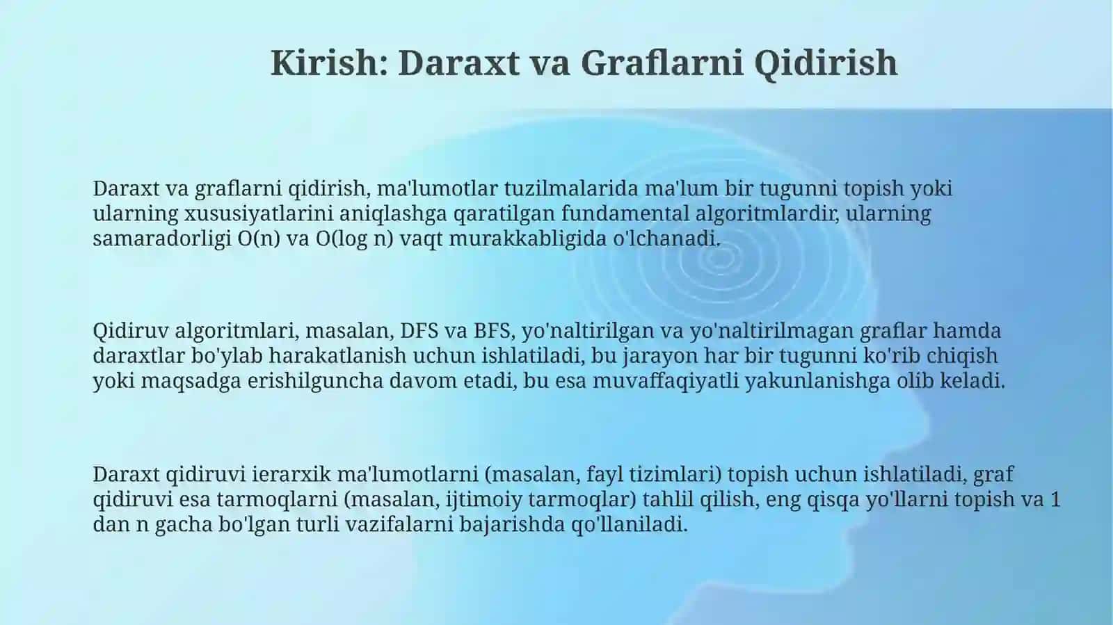 Daraxtni aylanib otish: chuqurlik boyicha DFS kenglik boyicha FBS 3