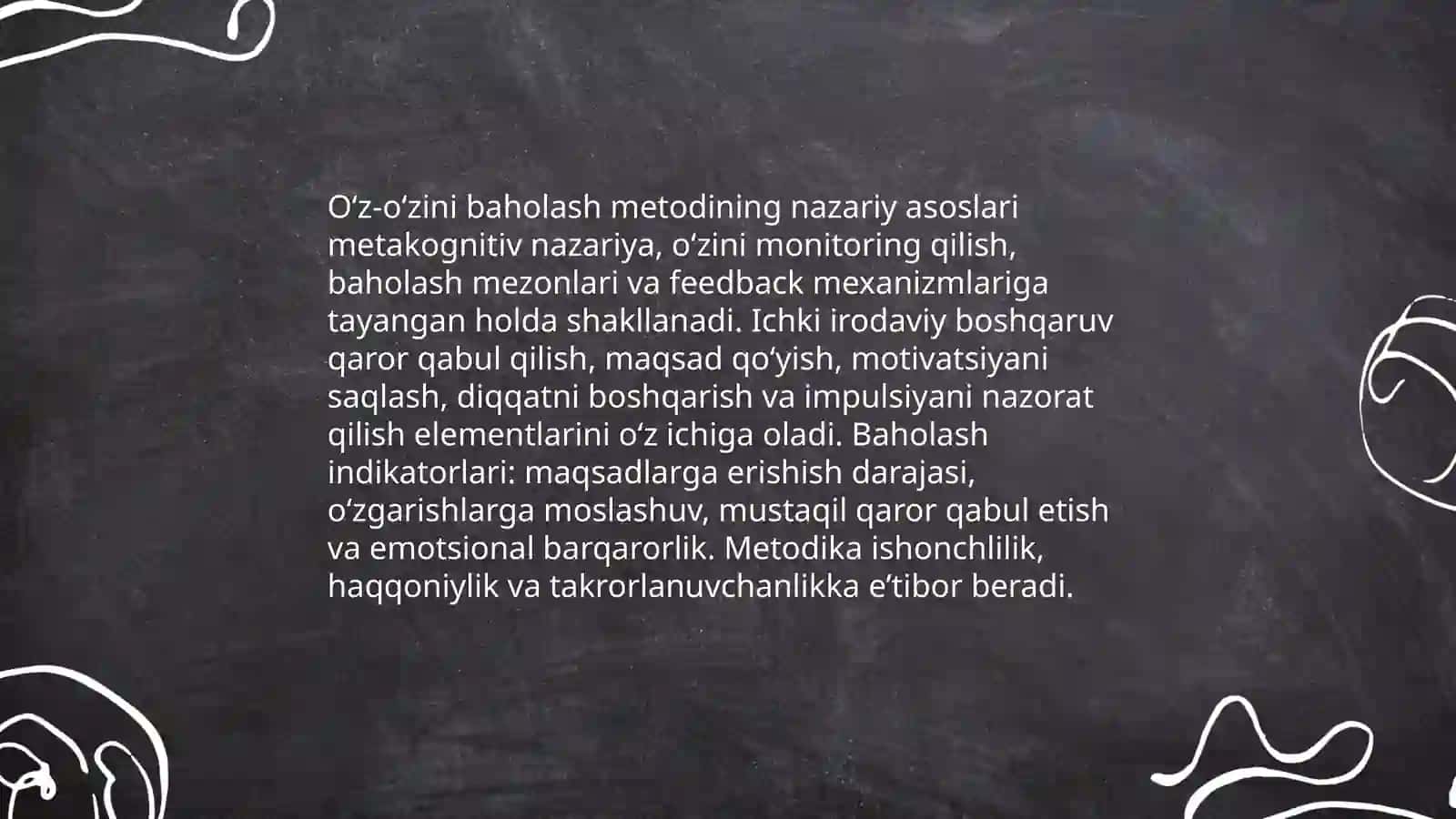 Oʻz oʻzini baholash metodi. Ichki irodaviy boshqaruv 3