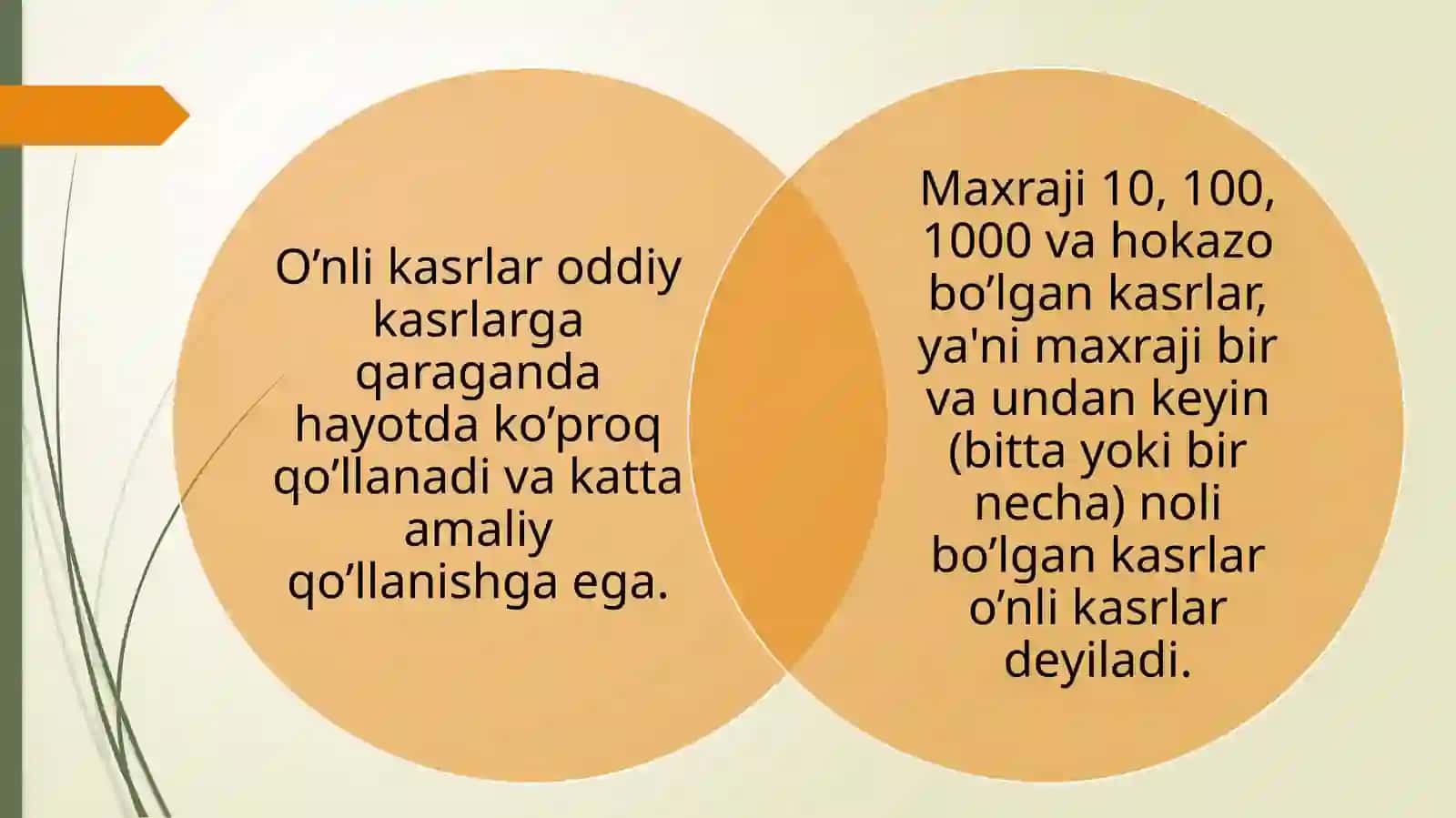 O‘nli kasrlar ustida amallar bajarishni o‘rganish. O‘nli kasrlarni 10, 100, 1000 ga ko‘paytirish va bo‘lish 3