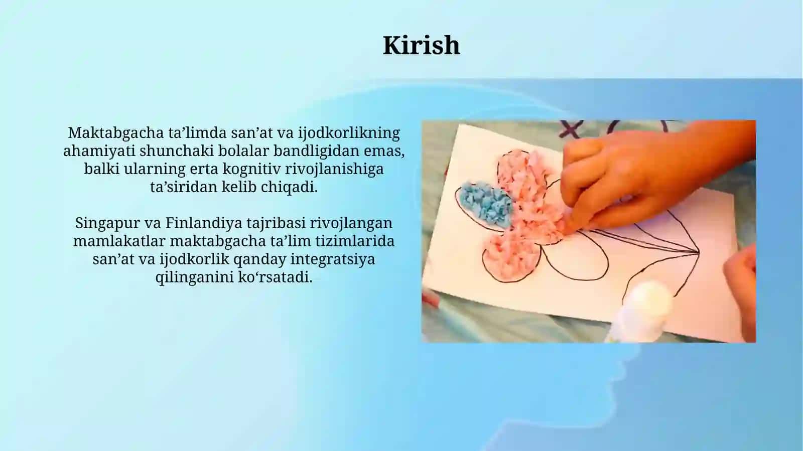 Maktabgacha ta’limda san’at va ijodkorlikning ahamiyati 3
