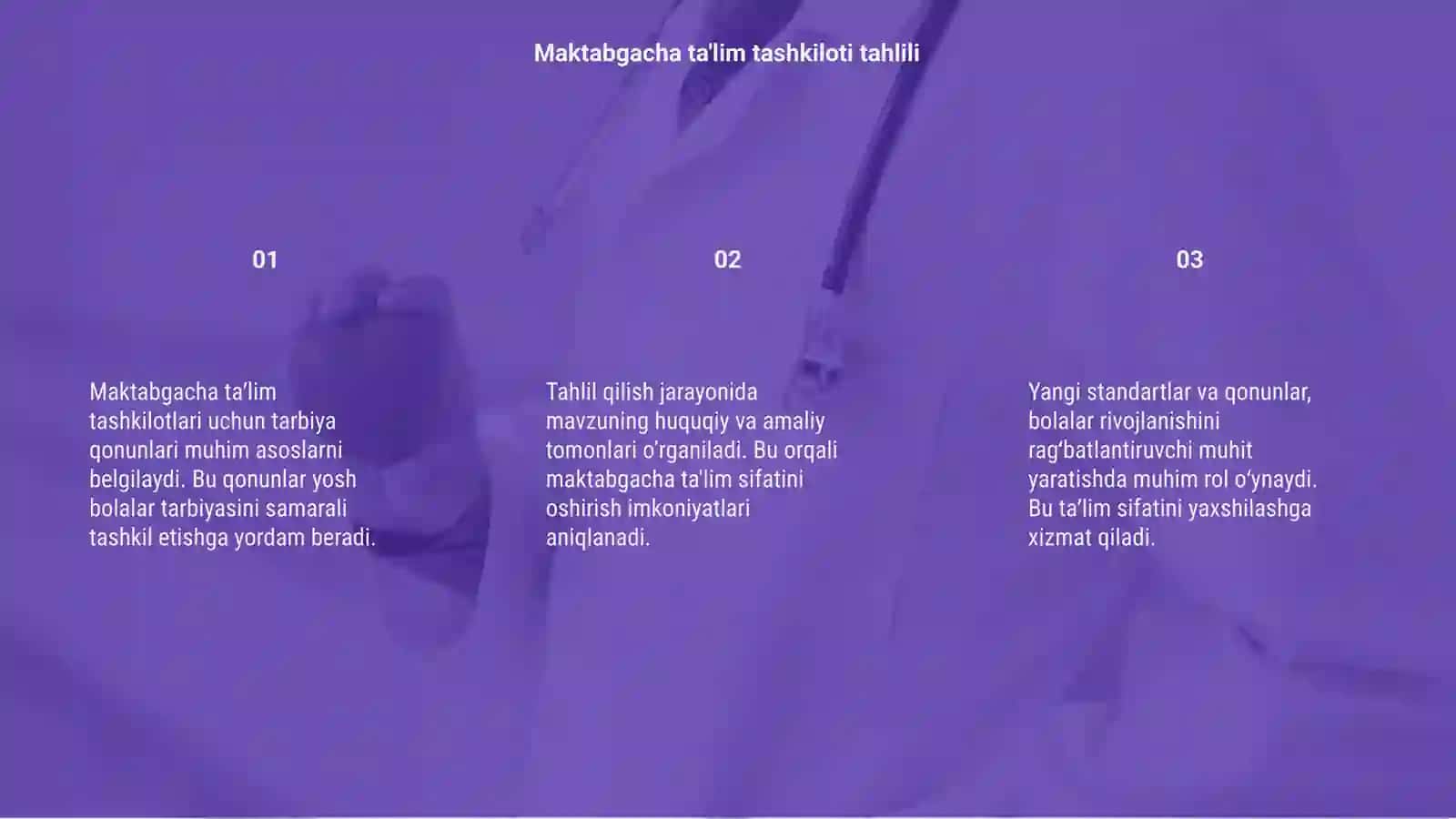 Maktabgacha taʼlim tashkilotida tarbiya toʻgʻrisidagi qonun 3