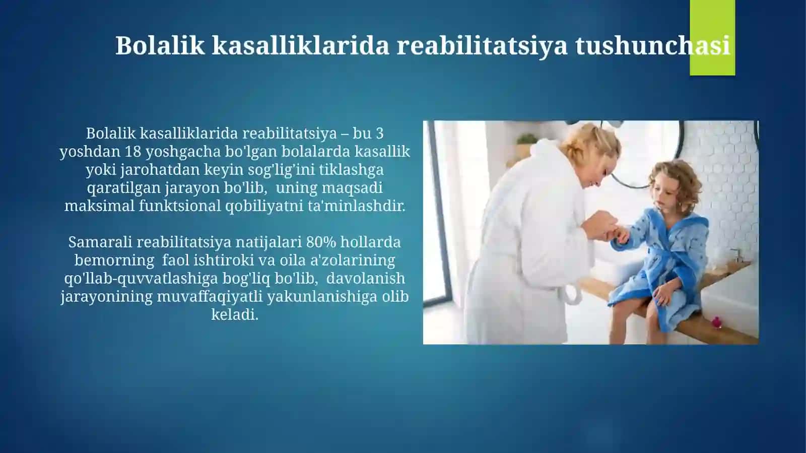 Bolalar kasaliklarida reablitatsiya asoslari 3