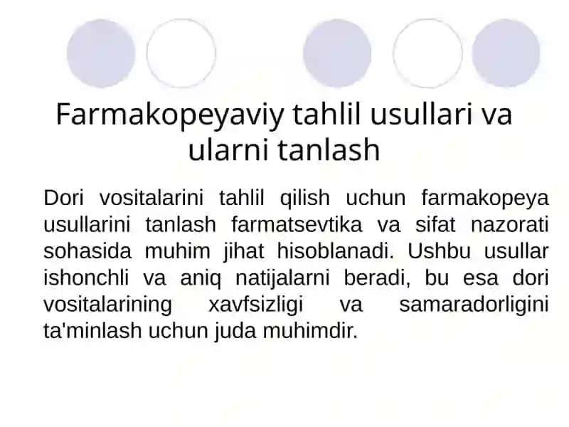 3-MA’RUZA:DORI VOSITALARINITAHLILIDAFARMAKOPEYA USULLARINI TANLASH 3