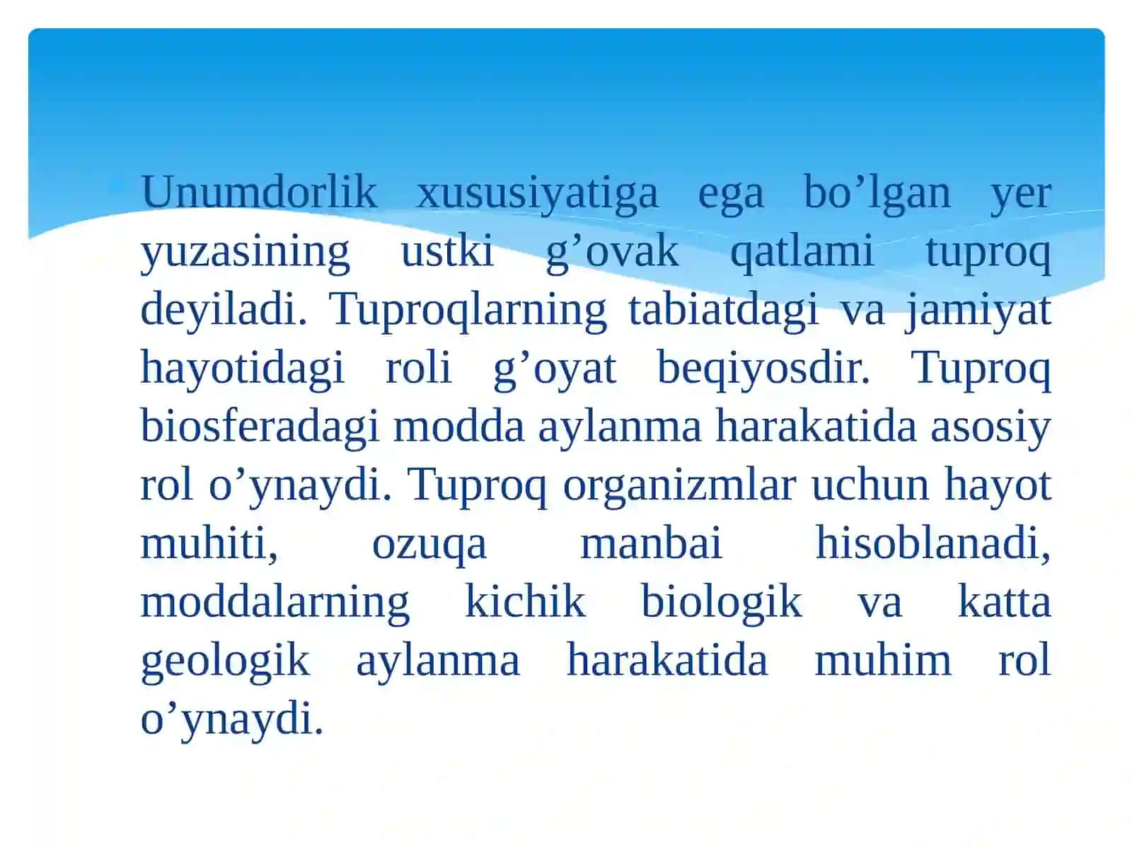 Tuproq genezisi va evolyutsiyasi haqida umumiy ma’lumotlar 3