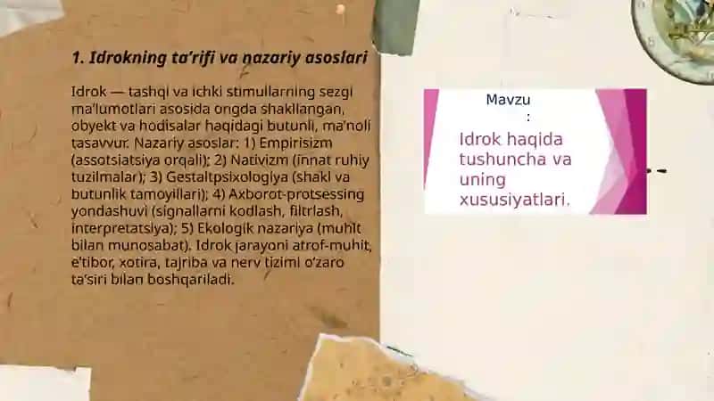 Idrok haqida tushuncha va uning xususiyatlari 3