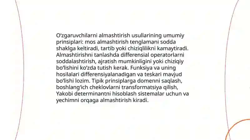 Oʻzgaruvchilarni almashtirish usullari.Differensial tenglamalar sistemalari 3