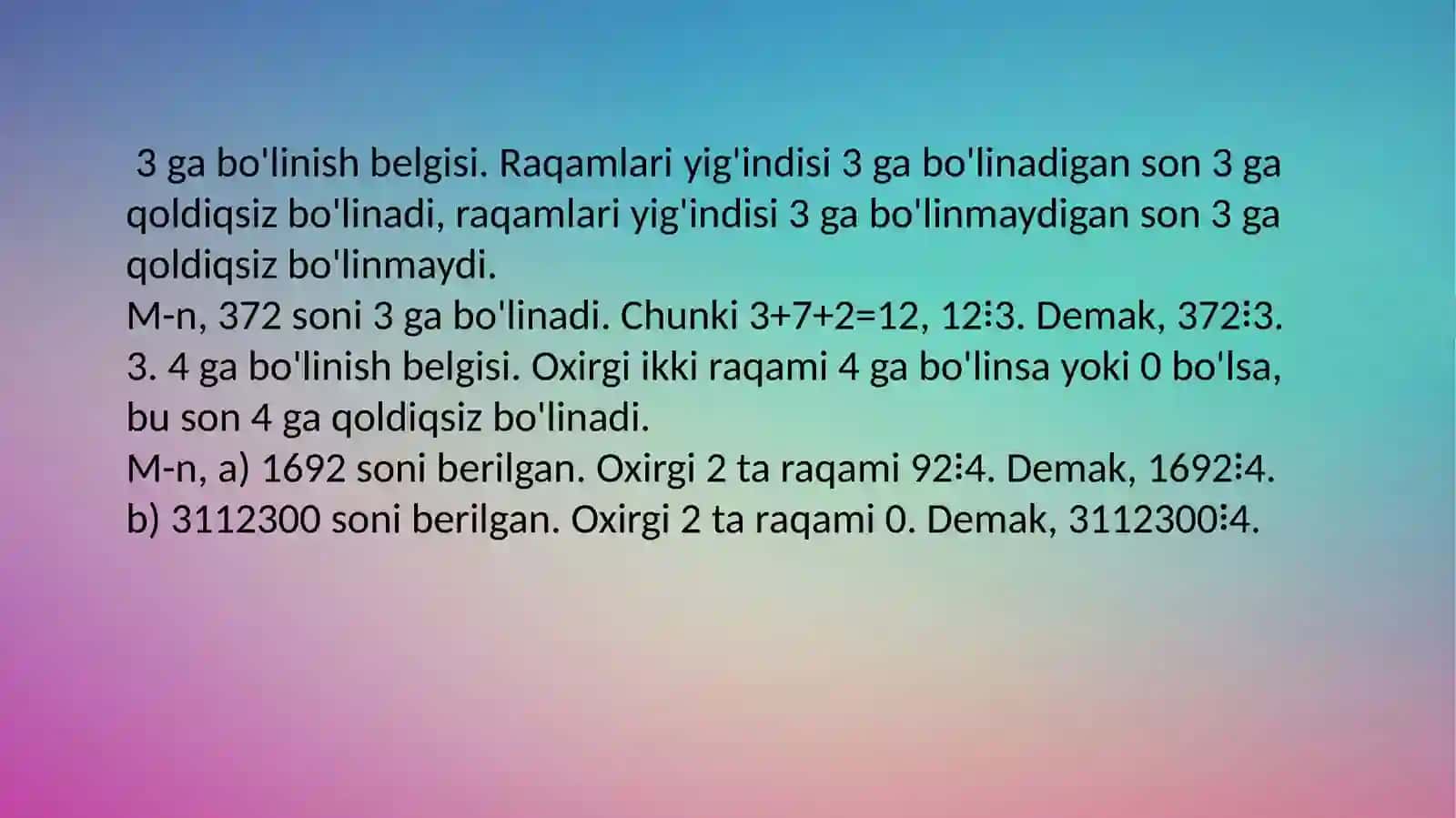 Boʻlinish alomatlari. Yevklid va Erotosfen hayoti va ijodi haqida maʼlumot 3