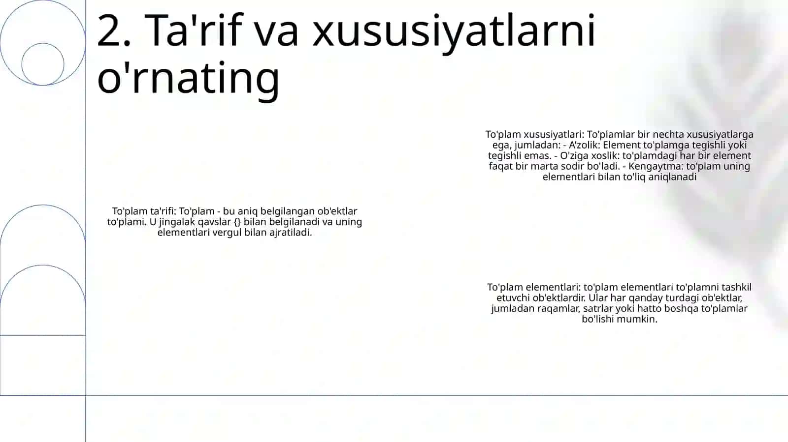 To'plamlar Haqida Asosiy Tushunchalar.Tòplam Tushunchasi.Tòplam Elementlari 3