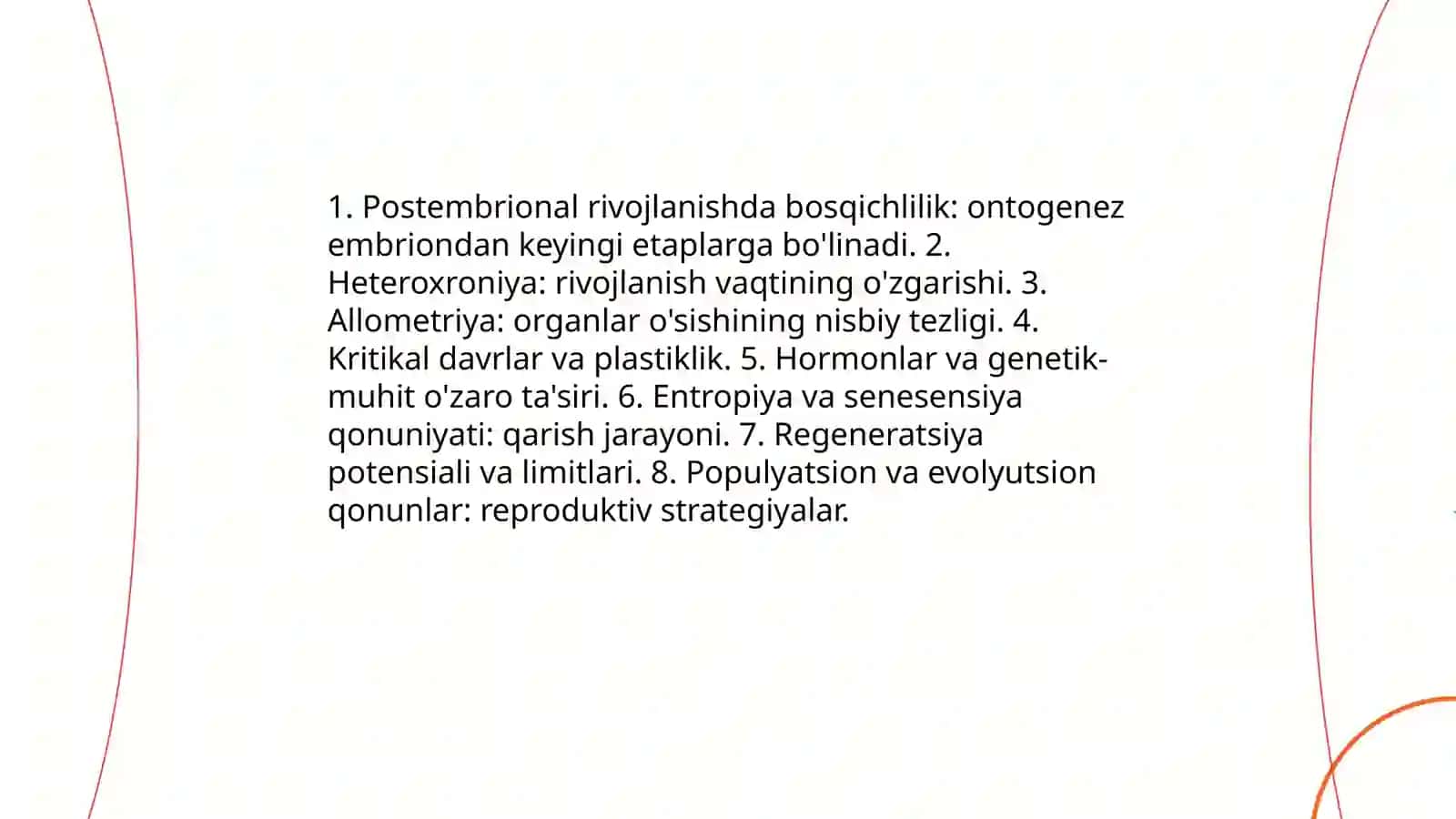 Postembrional rivojlanishning umumiy qonuniyatlari. Gerantologiya. Regenerasiya 3