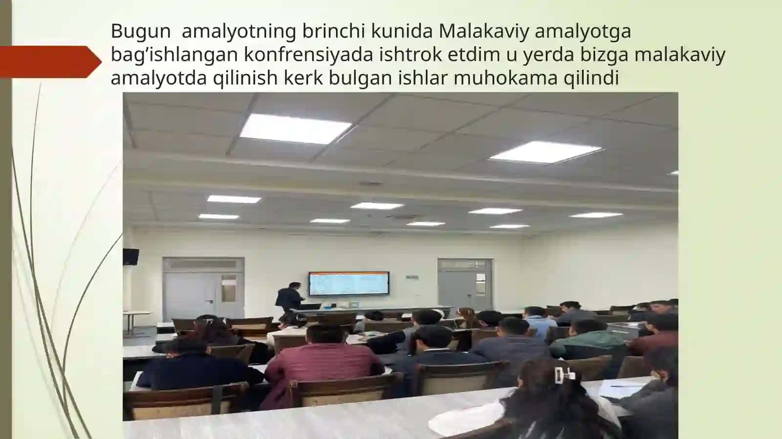 Malakaviy amaliyotga bag’ishlangan konferensiyada ishtirok etdim 3